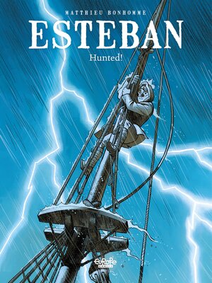 cover image of Esteban--Volume 2--Hunted